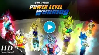 The Final Power Level Warrior screenshot 1