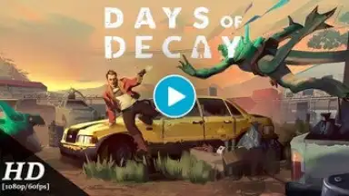 Days of Decay screenshot 1