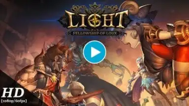 Light: Fellowship of Loux screenshot 1