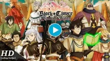Black Clover Phantom Knights screenshot 1